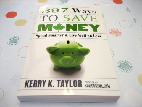  397 Ways To Save Money Kerry K. Taylor Book