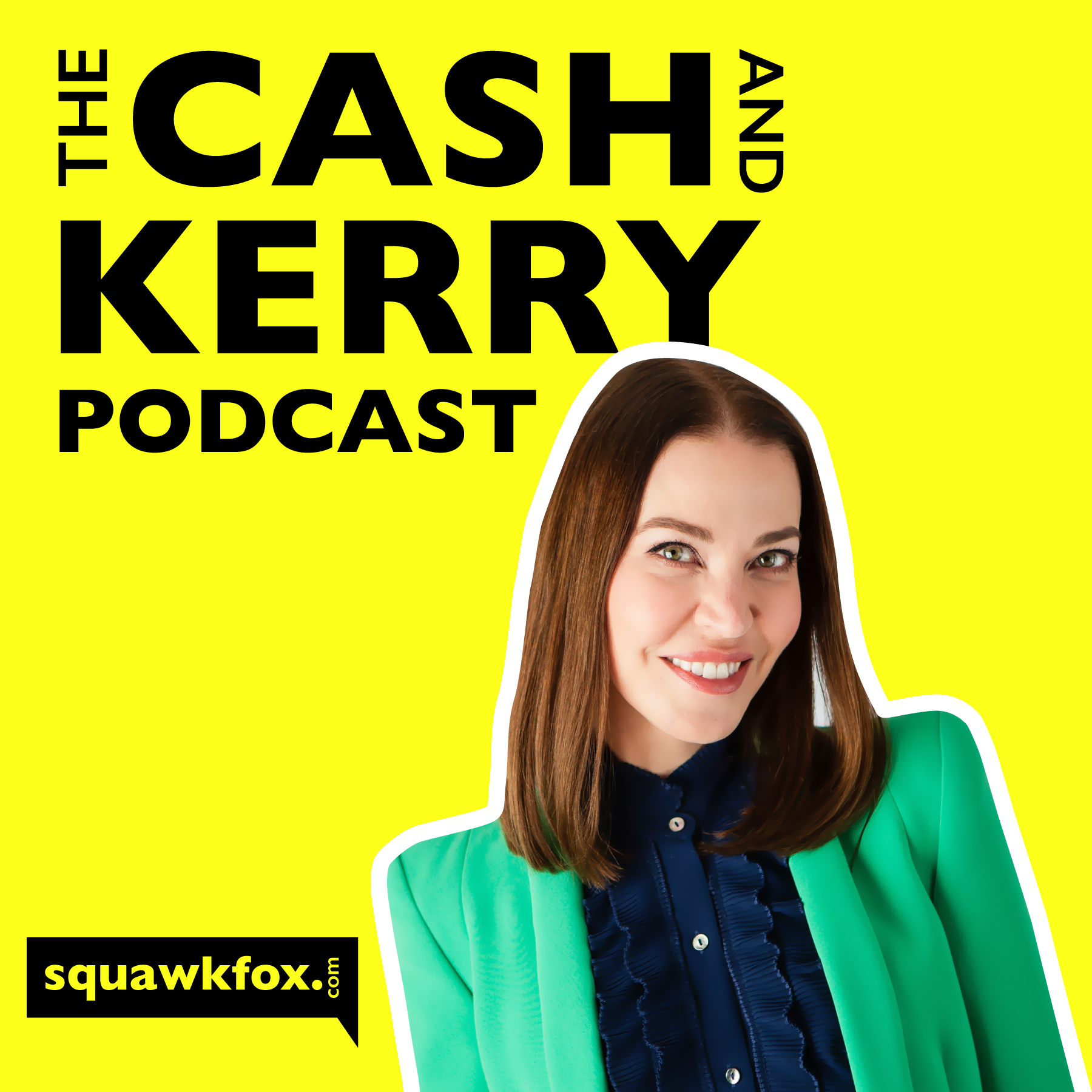 The Cash and Kerry Podcast